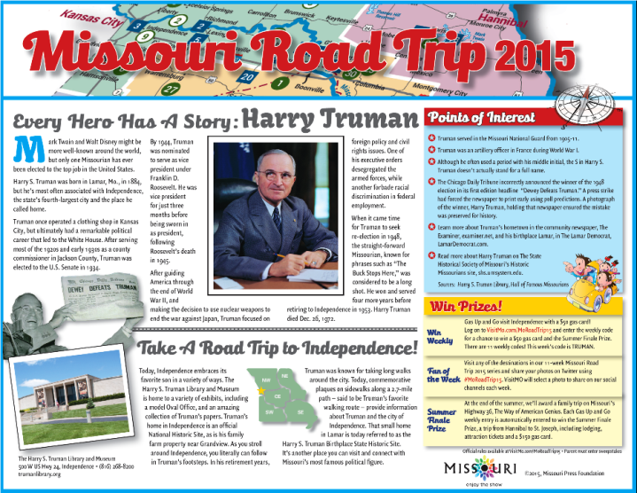 Read along each week as we travel to destinations throughout the state in a series entitled Missouri Road Trip 2015: Every Hero Has a Story. Produced by Newspapers In Education, the series is about Missourians and the places they called home. To enlarge this article, press both your “CTRL” key and your “+” key.